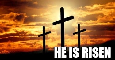 he-is-risen1