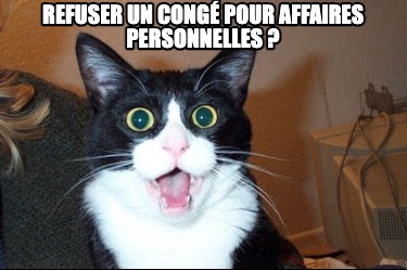 refuser-un-cong-pour-affaires-personnelles-