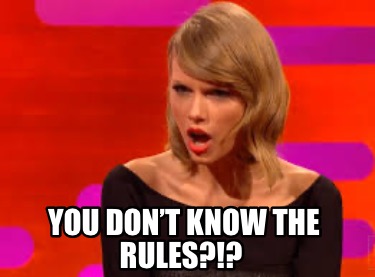 you-dont-know-the-rules