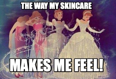 the-way-my-skincare-makes-me-feel4