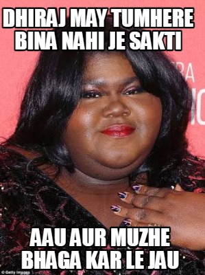 dhiraj-may-tumhere-bina-nahi-je-sakti-aau-aur-muzhe-bhaga-kar-le-jau