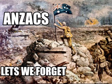 anzacs-lets-we-forget