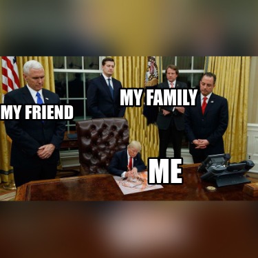 my-friend-my-family-me