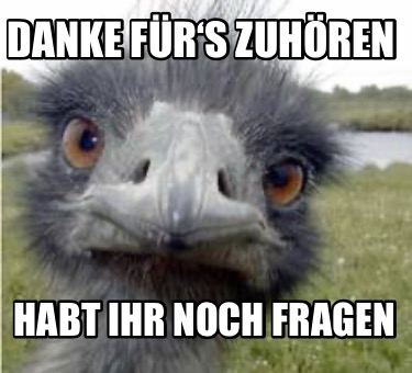 danke-frs-zuhren-habt-ihr-noch-fragen2