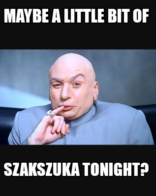maybe-a-little-bit-of-szakszuka-tonight