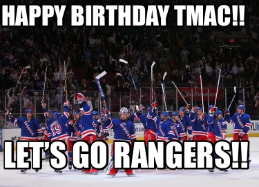 happy-birthday-tmac-lets-go-rangers