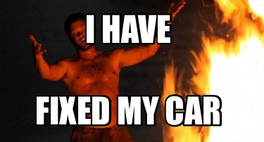 i-have-fixed-my-car