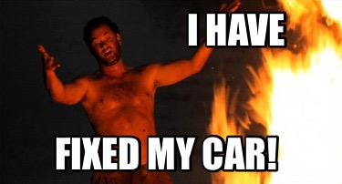 i-have-fixed-my-car2