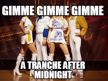 gimme-gimme-gimme-a-tranche-after-midnight