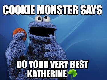 cookie-monster-says-do-your-very-best-katherine7