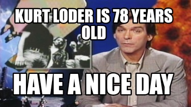 kurt-loder-is-78-years-old-have-a-nice-day