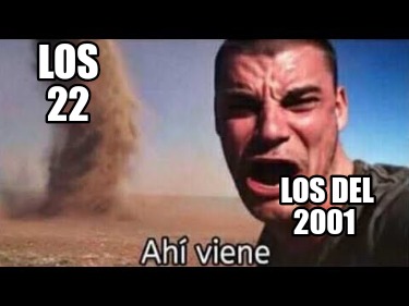 los-22-los-del-2001