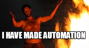 i-have-made-automation