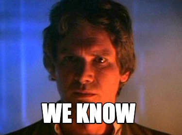 Meme Creator - Funny We know Meme Generator at MemeCreator.org!