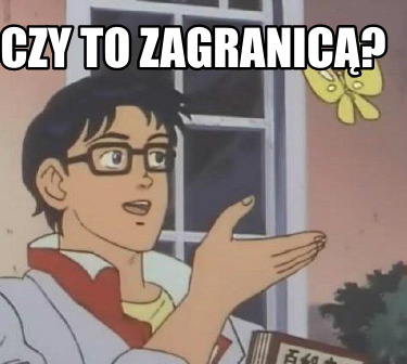 czy-to-zagranic