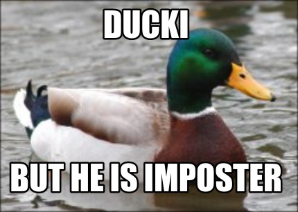 ducki-but-he-is-imposter