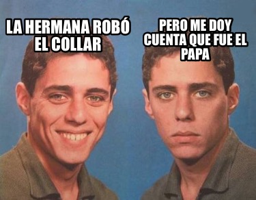 la-hermana-rob-el-collar-pero-me-doy-cuenta-que-fue-el-papa