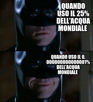 quando-uso-il-25-dellacqua-mondiale-quando-uso-il-0-000000000000001-dellacqua-mo