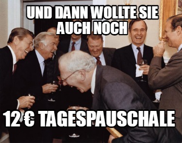 und-dann-wollte-sie-auch-noch-12-tagespauschale