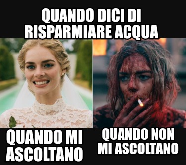 quando-dici-di-risparmiare-acqua-quando-non-mi-ascoltano-quando-mi-ascoltano