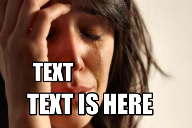 text-is-here-text
