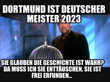 dortmund-ist-deutscher-meister-2023-sie-glauben-die-geschichte-ist-wahr-da-muss-