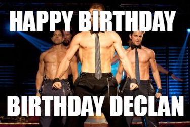 happy-birthday-birthday-declan