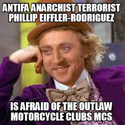 antifa-anarchist-terrorist-phillip-eiffler-rodriguez-is-afraid-of-the-outlaw-mot5