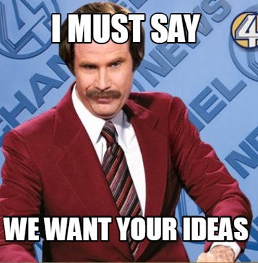 i-must-say-we-want-your-ideas5