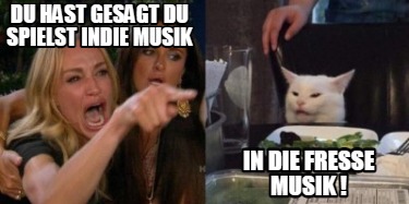du-hast-gesagt-du-spielst-indie-musik-in-die-fresse-musik-