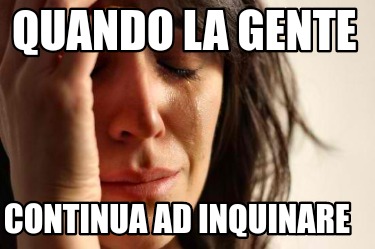 quando-la-gente-continua-ad-inquinare