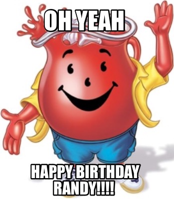 oh-yeah-happy-birthday-randy