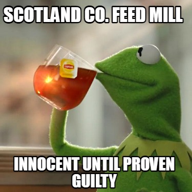 scotland-co.-feed-mill-innocent-until-proven-guilty
