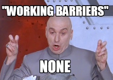 working-barriers-none