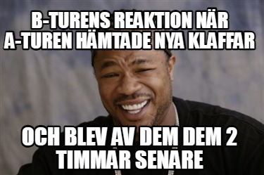 b-turens-reaktion-nr-a-turen-hmtade-nya-klaffar-och-blev-av-dem-dem-2-timmar-sen