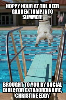hoppy-hour-at-the-beer-garden-jump-into-summer-brought-to-you-by-social-director