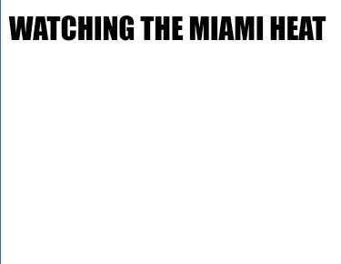 watching-the-miami-heat