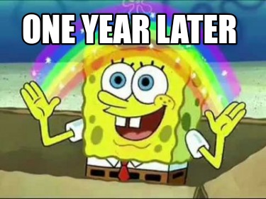 one-year-later