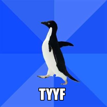 tyyf