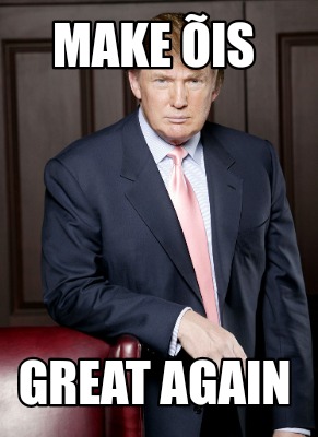 make-is-great-again
