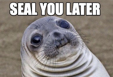 seal-you-later1