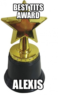 best-tits-award-alexis