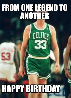 from-one-legend-to-another-happy-birthday0