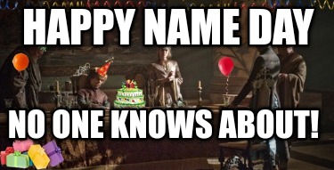 happy-name-day-no-one-knows-about