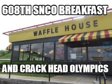 608th-snco-breakfast-and-crack-head-olympics