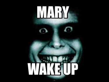 mary-wake-up
