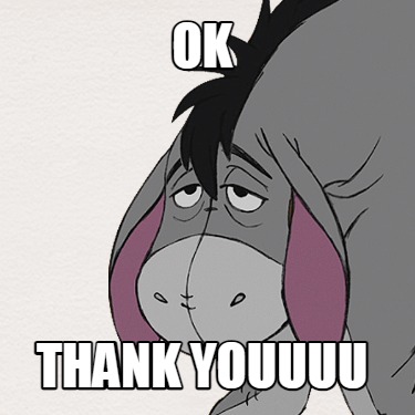 ok-thank-youuuu