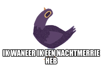 ik-waneer-ik-een-nachtmerrie-heb
