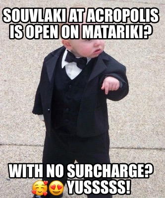 souvlaki-at-acropolis-is-open-on-matariki-with-no-surcharge-yusssss