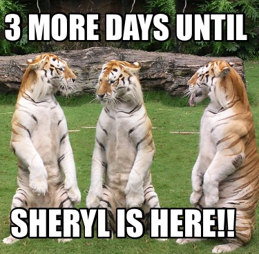 3-more-days-until-sheryl-is-here